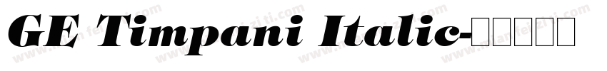 GE Timpani Italic字体转换